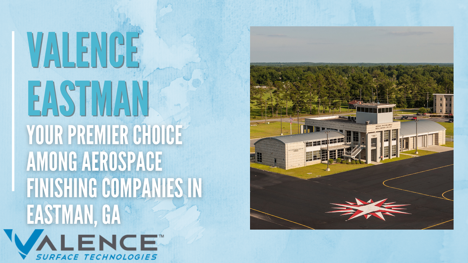 Valence Eastman: Your Premier Choice Among Aerospace Finishing Companies In Eastman, GA<br />
