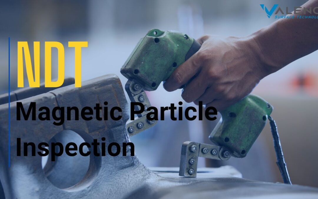 Magnetic Particle Inspection (NDT)