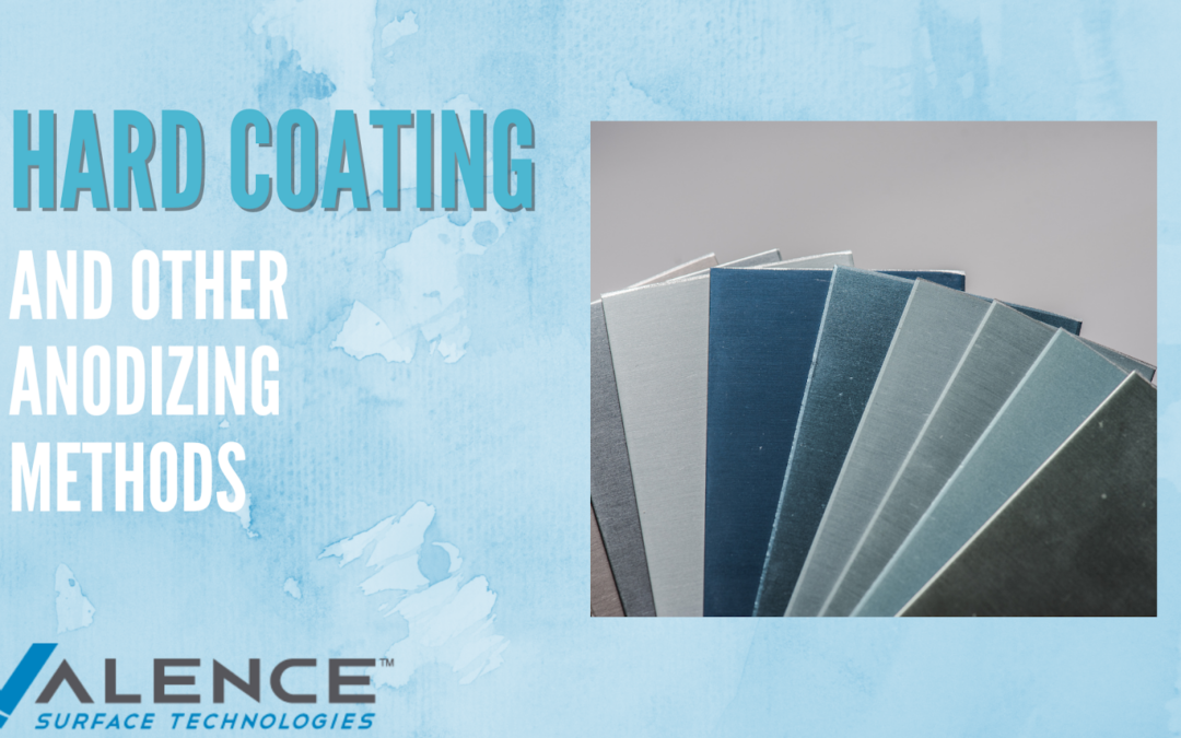 Explaining the Differences Between Hardcoat and Other Anodizing Methods